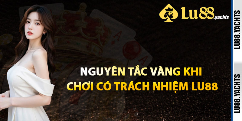 Chơi Có Trách Nhiệm Lu88 – Đẳng Cấp Của Người Thắng - ZAKIPE.PW Chơi Có Trách Nhiệm Lu88 – Đẳng Cấp Của Người Thắng - ZAKIPE.PW