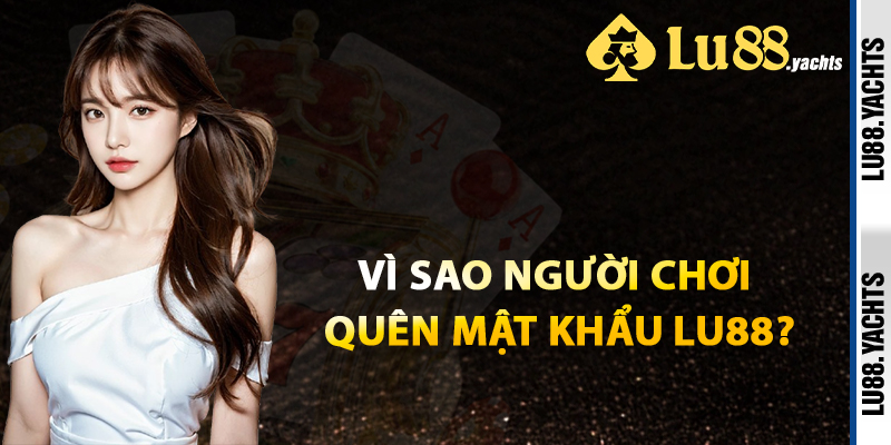Quên Mật Khẩu Lu88 - Hướng Dẫn Lấy Lại Tài Khoản Lập Tức - ZAKIPE.PW Quên Mật Khẩu Lu88 - Hướng Dẫn Lấy Lại Tài Khoản Lập Tức - ZAKIPE.PW