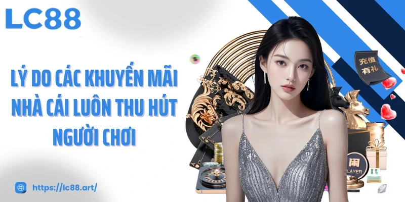 Khuyến Mãi LC88 - Săn Quà Cực Khủng, Cá Cược Đỉnh Cao - ZAKIPE.PW